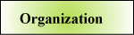 Organization